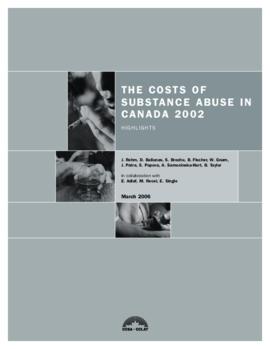 The Costs of Substance Abuse in Canada 2002_ Highlights.pdf