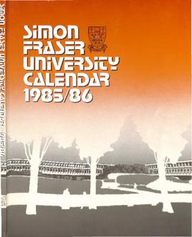 Simon Fraser University Calendar 1985/1986