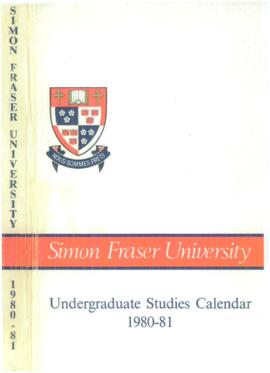 Simon Fraser University Undergraduate Studies Calendar 1980-81